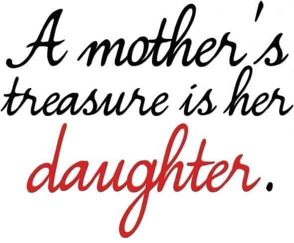 mother daughter quotes - Mother Daughter Quotes