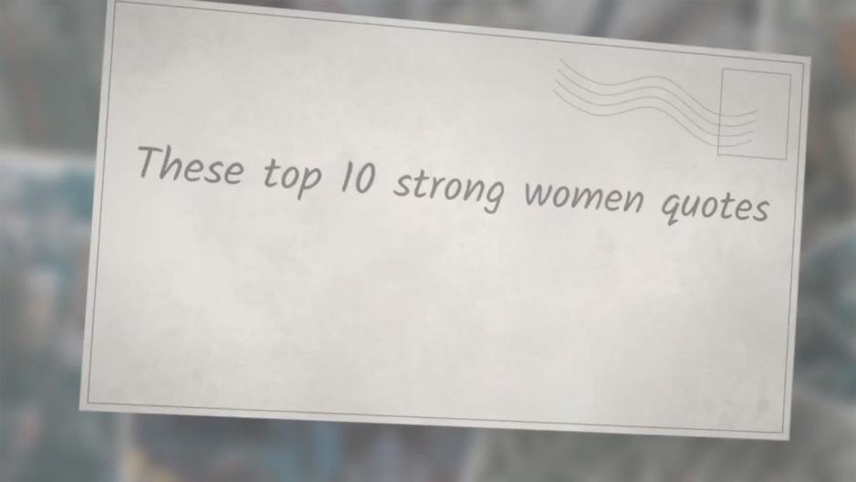 'Video thumbnail for Best Strong Women Quotes To Inspire Resilience'