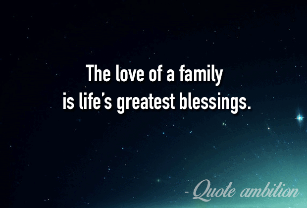 √ Quotes About Family Is Love