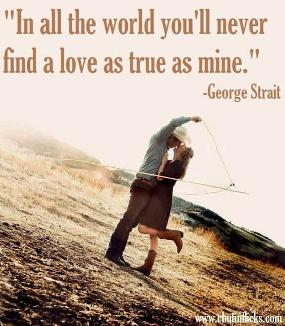 67 Country Quotes On Life Love Music 21 Update