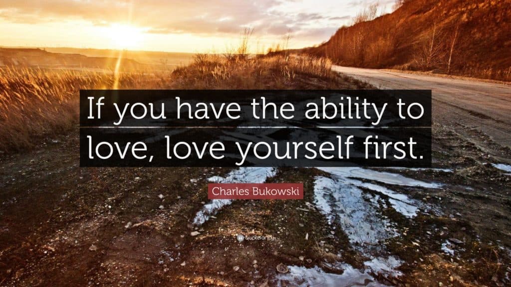 100 Love Yourself Self Esteem Self Worth And Self Love Quotes