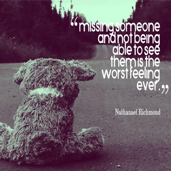 I Miss You Quotes Missing Someone