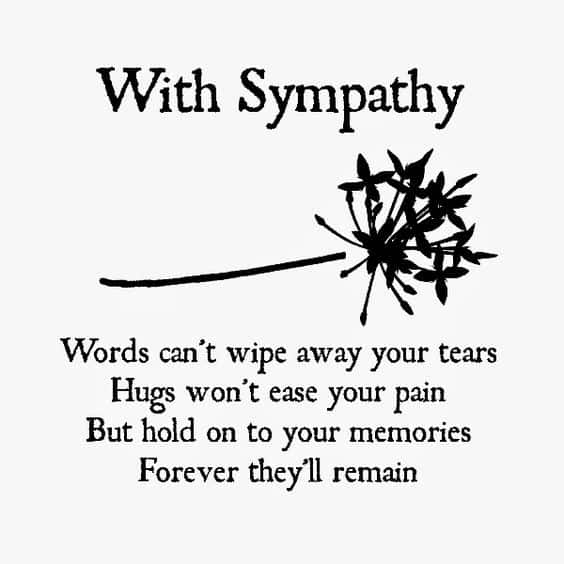 60 Sympathy and Condolence Quotes for Loss (2021 Update)