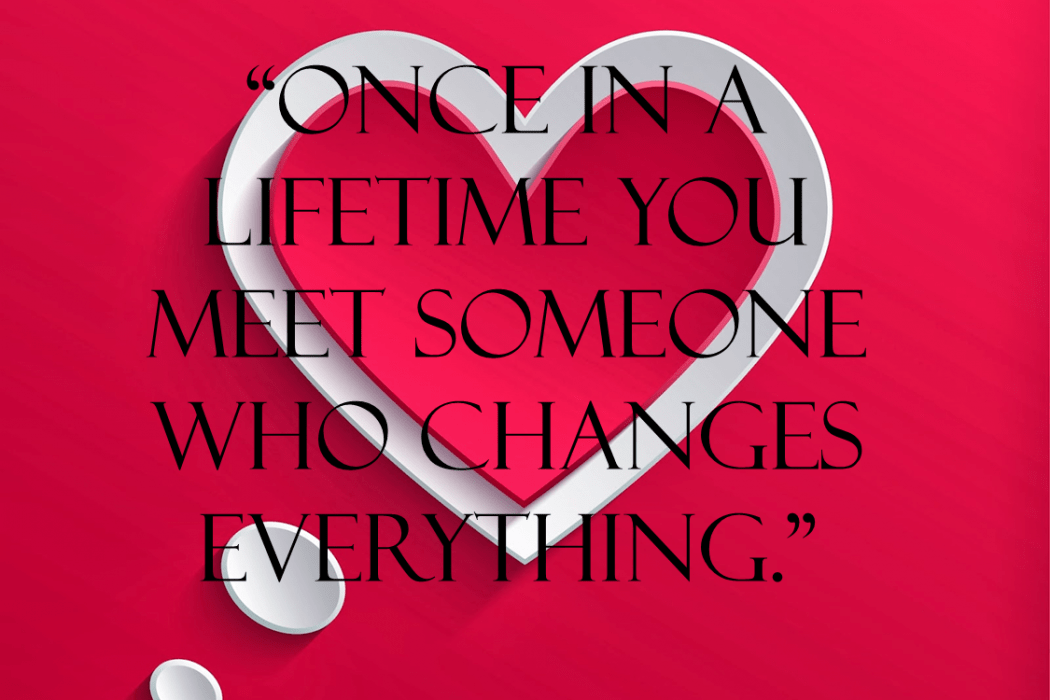 45 Romantic Valentine's Day Quotes for Her and Him (2021 Update)