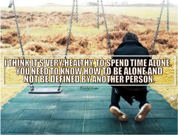 100 Being Alone Quotes 22