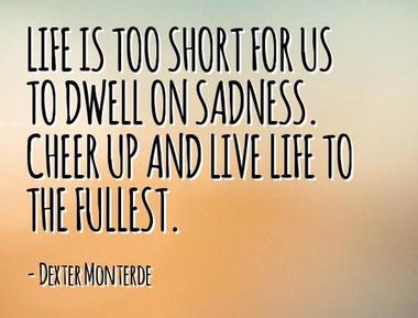 65 Cheer Up Quotes (2021 Update)