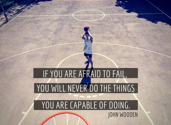 John Wooden Quote On Fear Of Failure