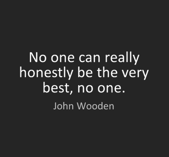 john wooden quote saying
