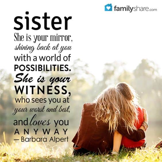 Top 100 Sister Quotes And Funny Sayings With Images - Love Quotes & Sayings