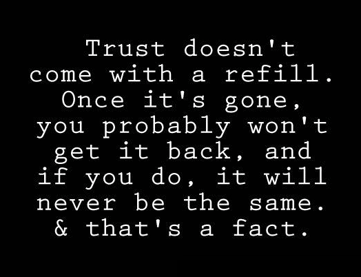 100 Quotes On Trust And Trust Issues (2022)