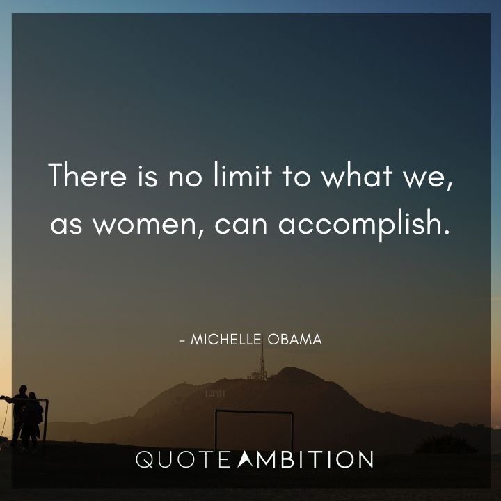 Inspirational Quotes for Women on Having No Limits