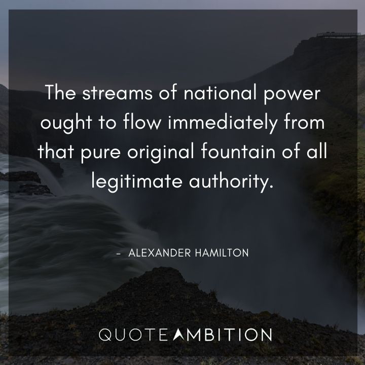 Alexander Hamilton Quotes on National Power