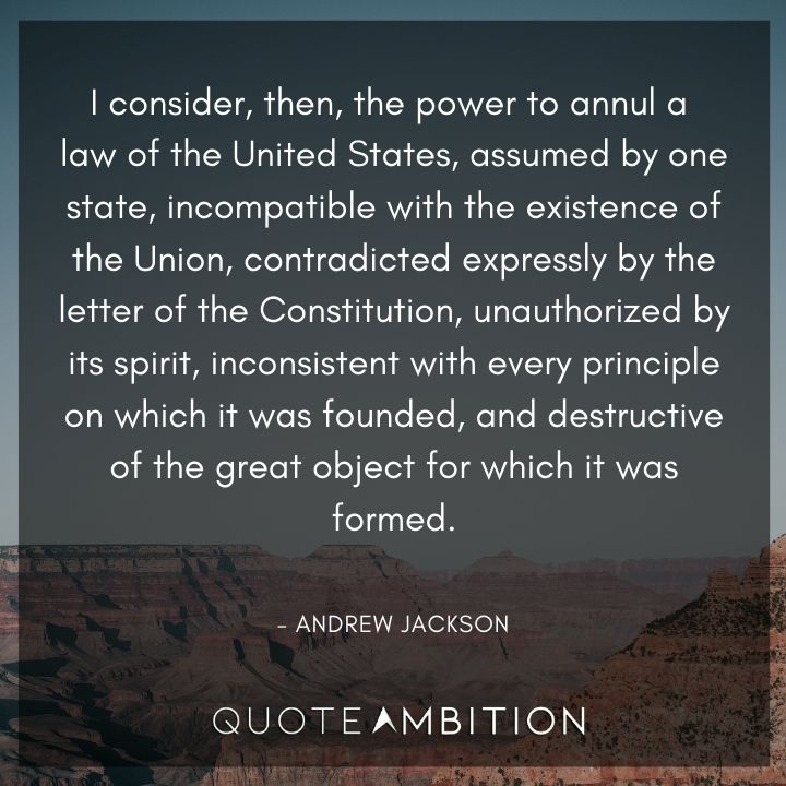 Andrew Jackson Quotes About Laws