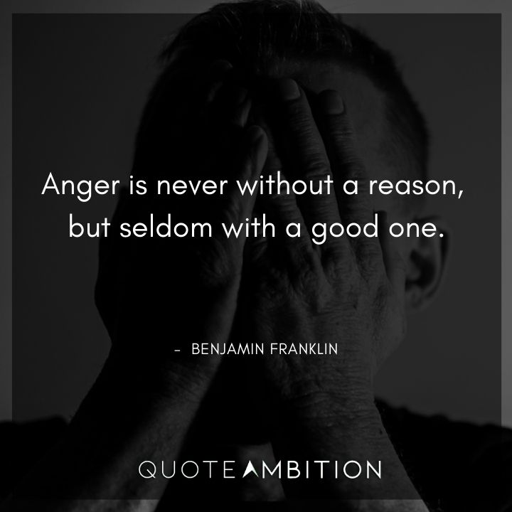 Benjamin Franklin Quotes on Anger