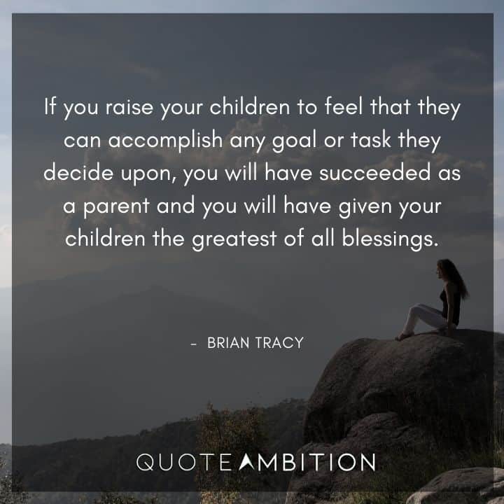 Brian Tracy Quotes on Children