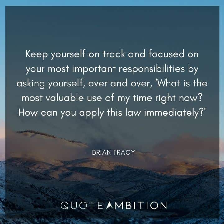 Brian Tracy Quotes on Keeping Yourself on Track