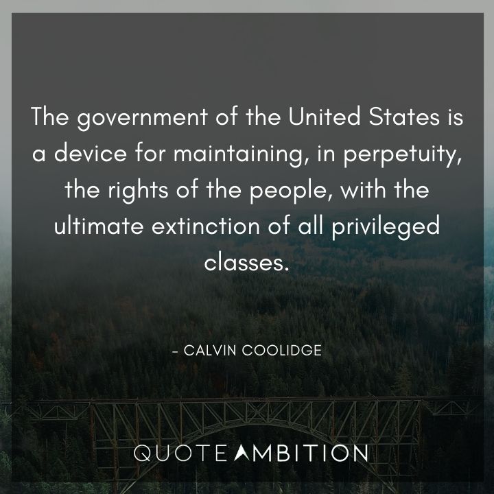 Calvin Coolidge Quotes on Government
