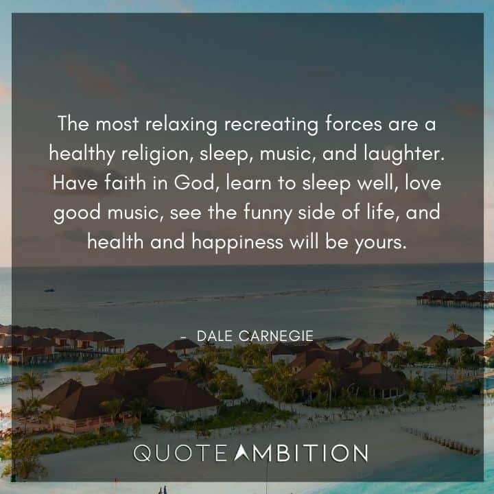 Dale Carnegie Quotes on Recreating Forces