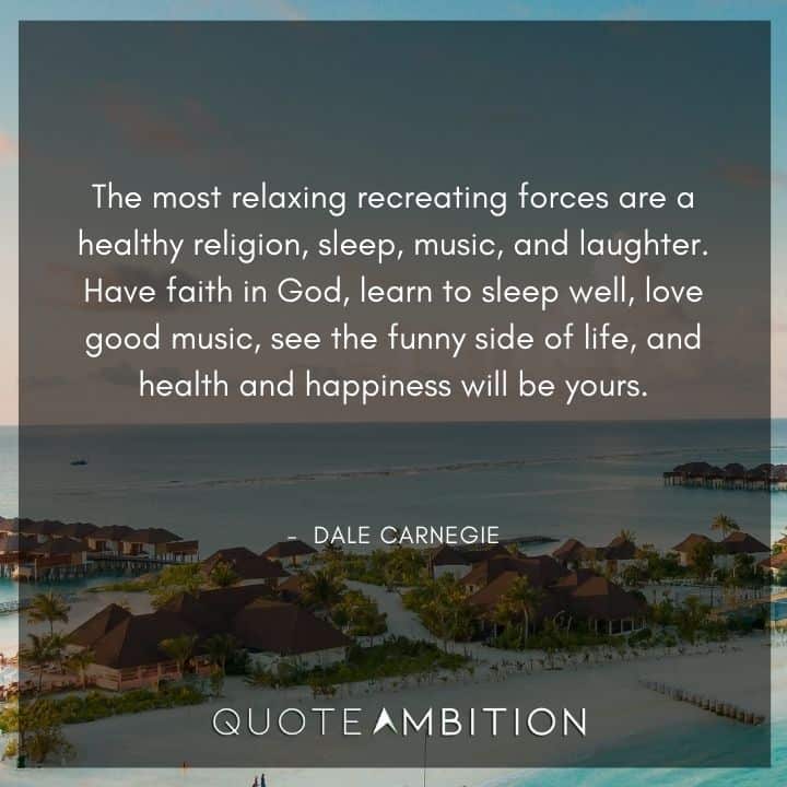 Dale Carnegie Quotes on Recreating Forces