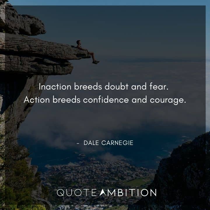 Dale Carnegie Quotes on Action