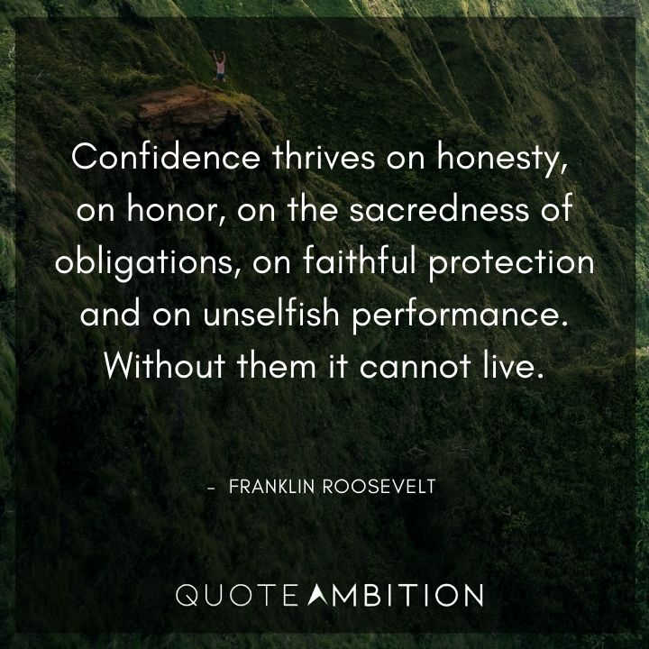 Franklin D. Roosevelt Quotes on Confidence