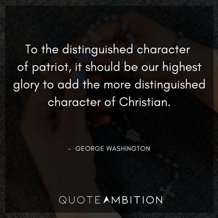 George Washington Quotes About Christians