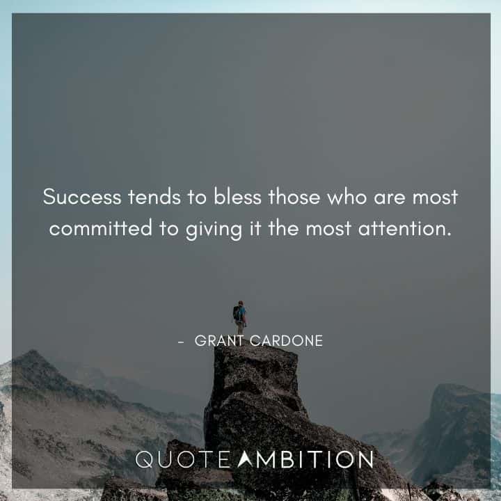 Grant Cardone Quotes on Success