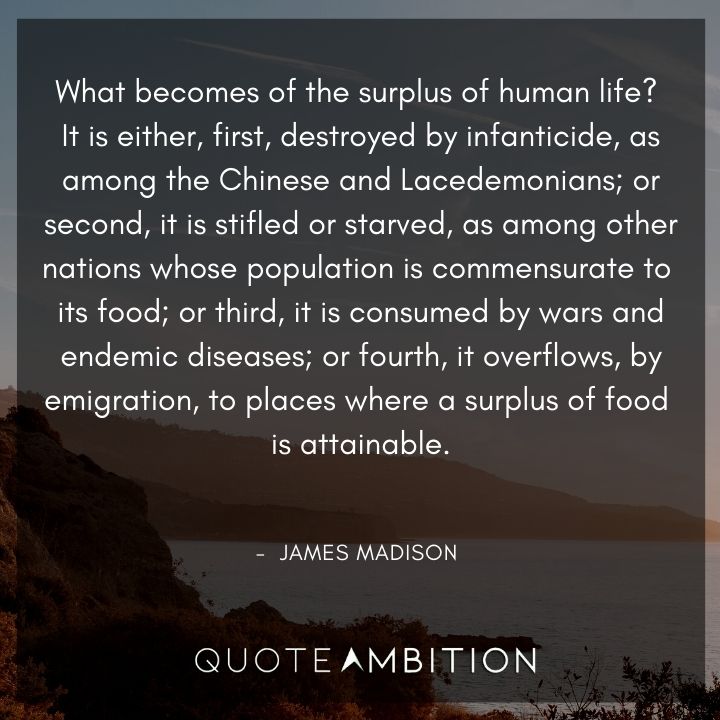James Madison Quotes About Human Life