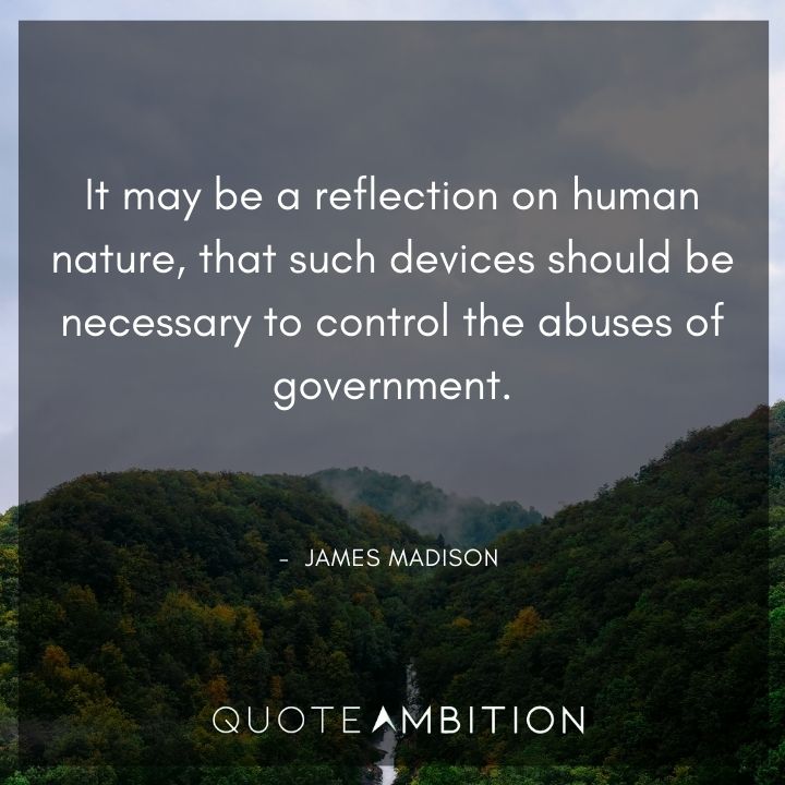James Madison Quotes on Human Nature
