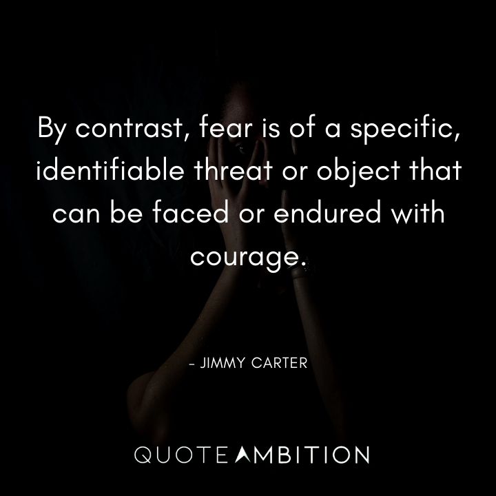 Jimmy Carter Quotes on Fear
