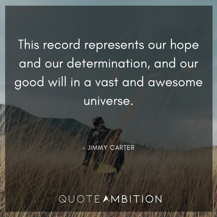 Jimmy Carter Quotes - This record represents our hope and our determination.