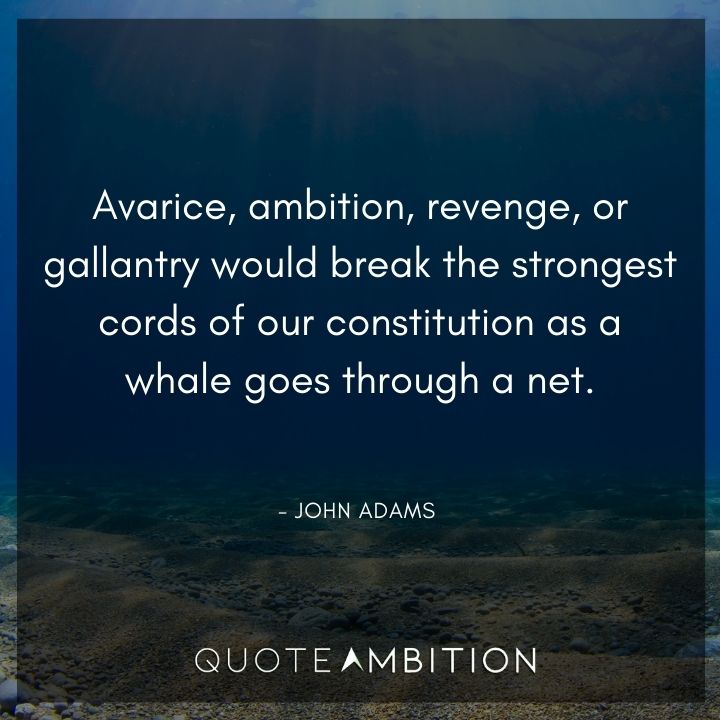 John Adams Quotes on Avarice