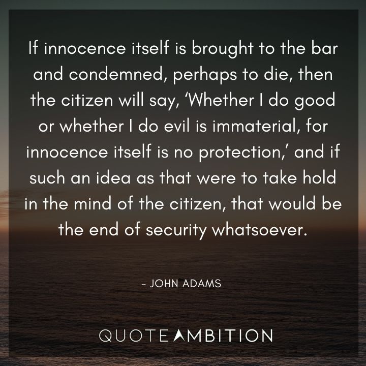 John Adams Quotes About Innocence