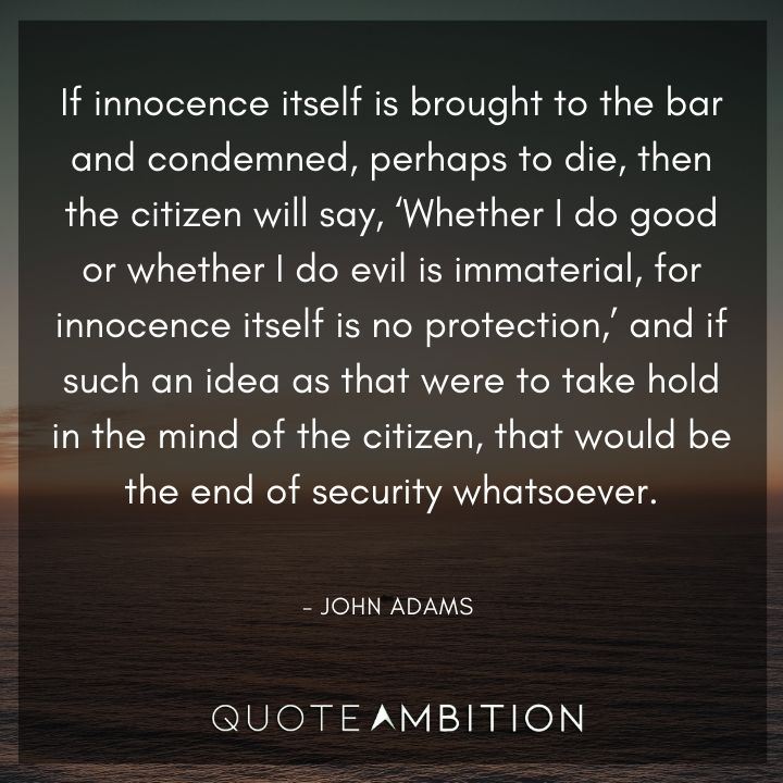 John Adams Quotes About Innocence