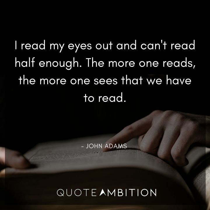 John Adams Quotes About Reading