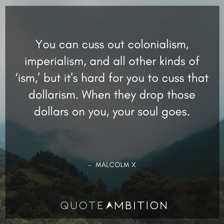 Malcolm X Quotes on Colonialism
