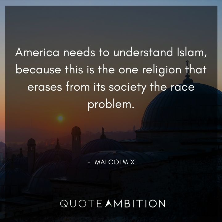 Malcolm X Quotes About Islam