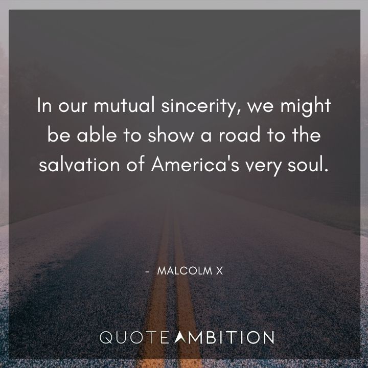 Malcolm X Quotes on Soul