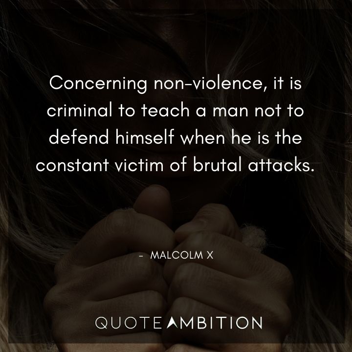 Malcolm X Quotes on Being a Victim