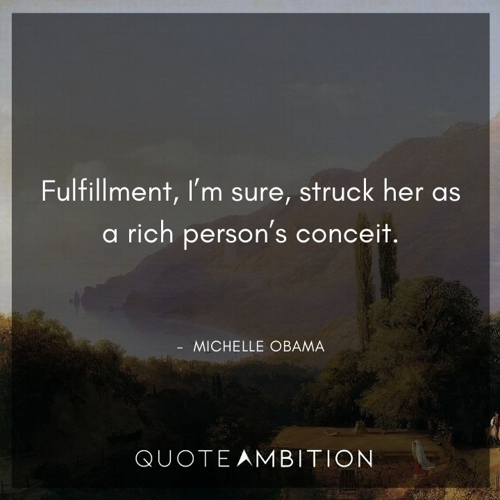 Michelle Obama Quotes About Fulfillment