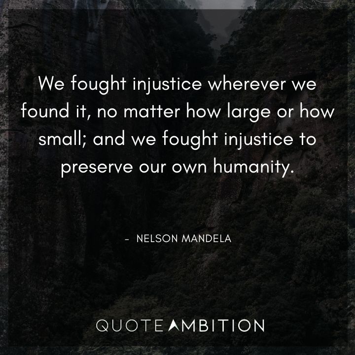 Nelson Mandela Quotes on Injustice