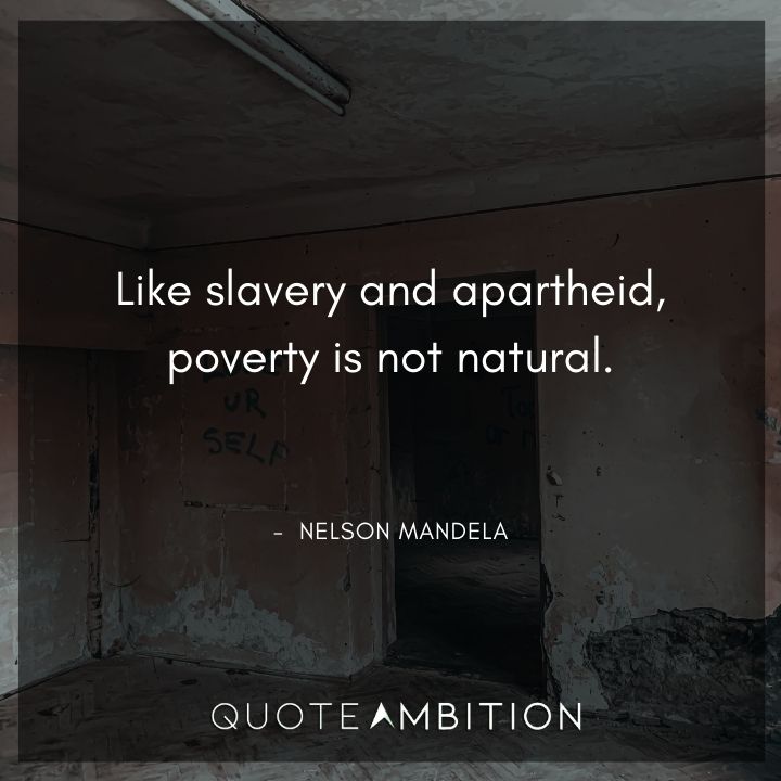 Nelson Mandela Quotes on Poverty