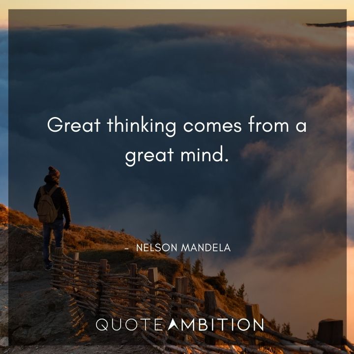 Nelson Mandela Quotes on Great Thinking