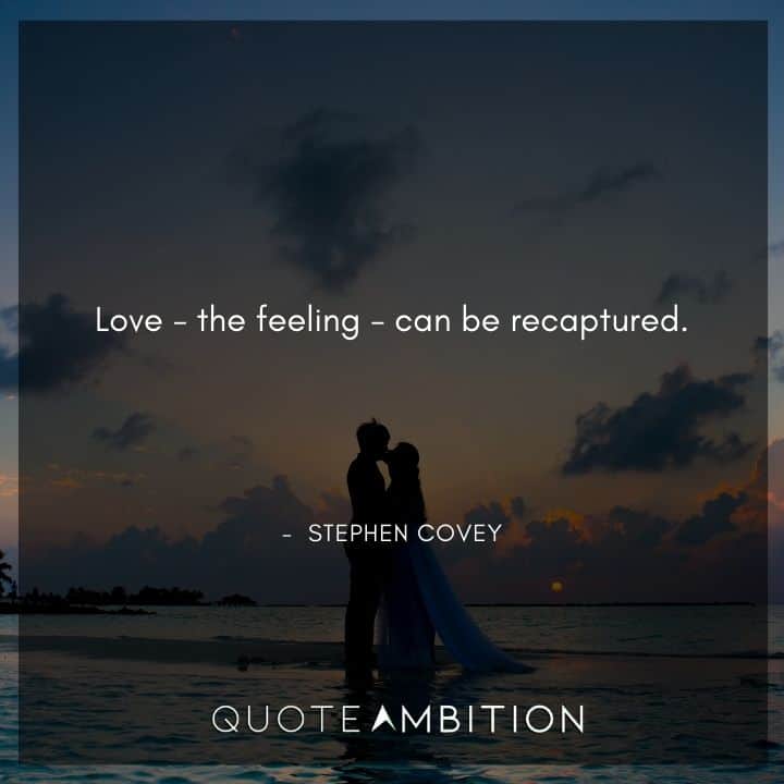 Stephen Covey Quotes on Love