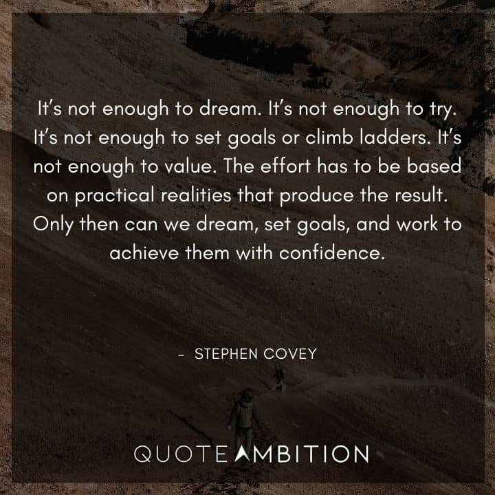 Stephen Covey Quotes - It's not enough to value. The <a href=