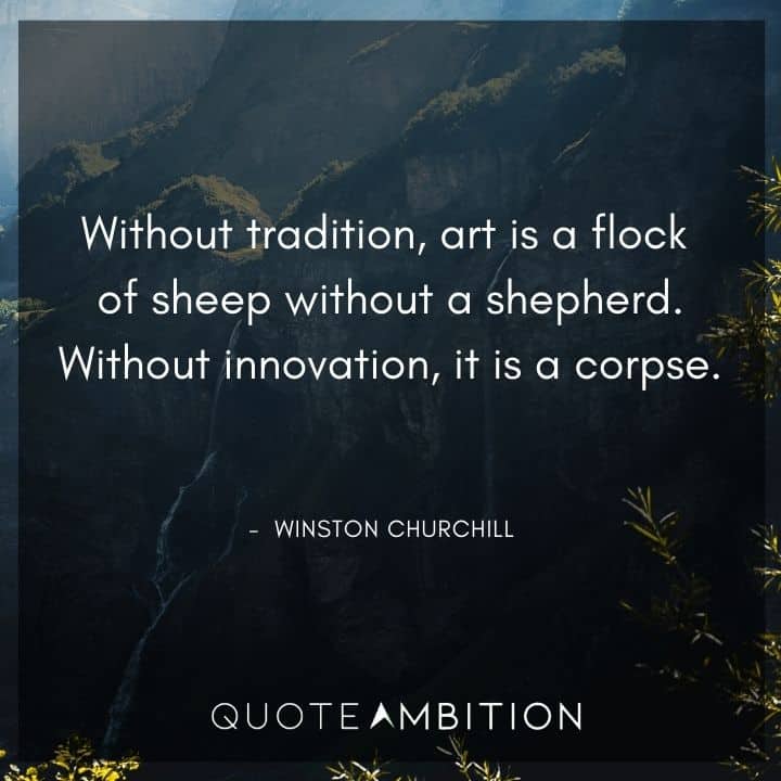 Winston Churchill Quotes About Art