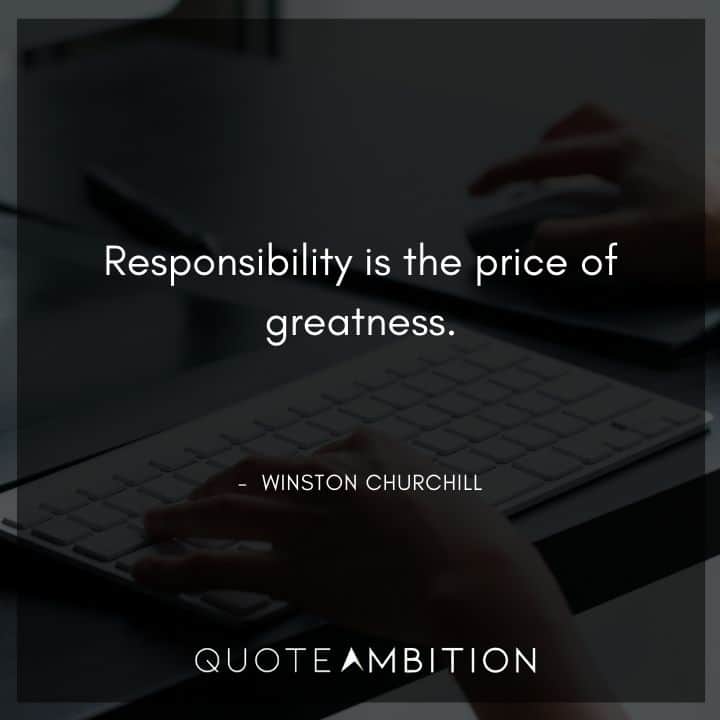 Winston Churchill Quotes on Responsibility