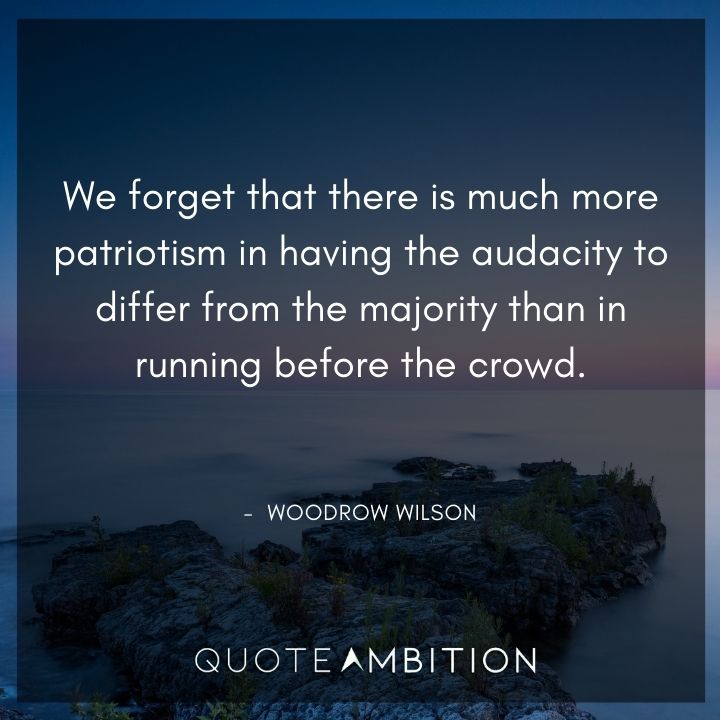 Woodrow Wilson Quotes on Patriotism