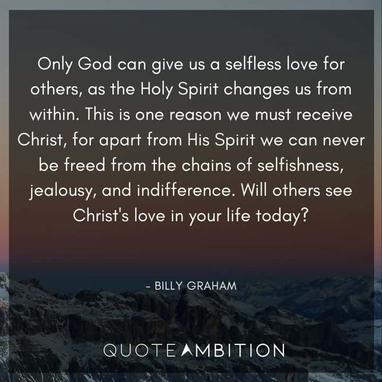 Billy Graham Quotes On Love 120 Billy Graham Quotes That'll Bring You Salvation (2022)