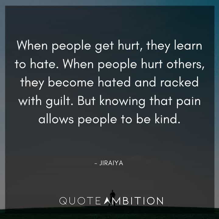 Jiraiya Quote - When people <a href=